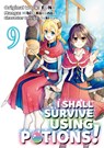 I Shall Survive Using Potions (Manga) Volume 9 - FUNA - 9781718372382
