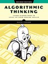 Algorithmic Thinking, 2nd Edition - Daniel Zingaro - 9781718503229