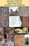 Golden Tome of Treasure Signs, Symbols, and Marks #1 - A. V. Adams - 9781718672901