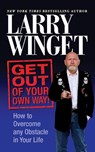 Get Out of Your Own Way - Larry Winget - 9781722502331