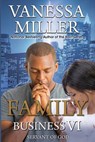 Family Business VI: Servant of God - Vanessa Miller - 9781724039699