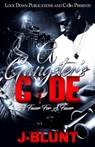 A Gangster's Code: Favor for a Favor - J-Blunt - 9781724913425