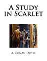 A Study in Scarlet - A. Conan Doyle - 9781725048119