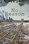 No Reason - Jack Stewart - 9781725267800