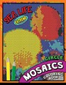 Sea Life Square Mosaics Coloring Book: Colorful Animals Coloring Pages Color by Number Puzzle - Kodomo Publishing - 9781725533394