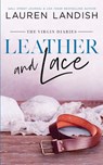 Leather and Lace - Lauren Landish - 9781726370219