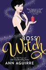 Boss Witch - Ann Aguirre - 9781728240190