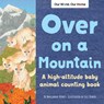 Over on a Mountain - Marianne Berkes - 9781728242347