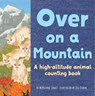 Over on a Mountain - Marianne Berkes - 9781728243580