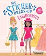 My Sticker Dress-Up®: Fashionista - Louise Anglicas - 9781728276410