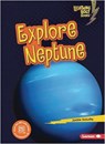 Explore Neptune - GOLUSKY,  Jackie - 9781728423647