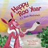 Happy Roo Year - Jessica Hickman - 9781728427904