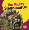 The Mighty Stegosaurus - Jackie Golusky - 9781728448138