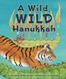 A Wild, Wild Hanukkah - Jo Gershman - 9781728460260