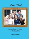 Love, Dad - PALMER,  Chris - 9781732150157