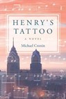 Henry's Tattoo - CRONIN,  Michael - 9781732438804