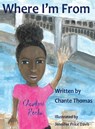 Where I'm From - Chante Thomas - 9781732505155