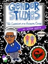 Gender Studies: The Confessions of an Accidental Outlaw - Ajuan Mance - 9781732638860