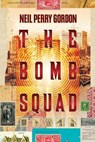 The Bomb Squad - GORDON,  Neil Perry - 9781732667778