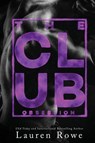 The Club - Lauren Rowe - 9781732670471