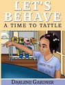 Let's Behave - GARDNER,  Darlene - 9781732873520