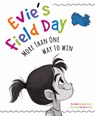 Evie's Field Day - Claire Noland - 9781733035903