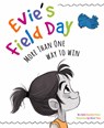 Evie's Field Day - Claire Noland - 9781733035910