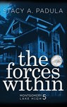 The Forces Within - Stacy A Padula - 9781733153690