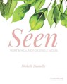 Seen: Hope and Healing for Single Moms - DONNELLY,  Michelle - 9781733383905