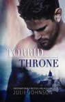 Torrid Throne - JOHNSON,  Julie - 9781733663311