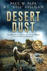 Desert Dust - Paul W Papa ; R J Gill Gillilan - 9781734405729