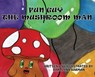 Fun Guy The Mushroom Man - Aaralynn Karman - 9781734773651