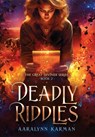 Deadly Riddles - Aaralynn Karman - 9781734773675