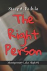 The Right Person - Stacy A Padula - 9781735016849