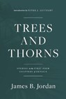 Trees and Thorns - JORDAN,  James B - 9781735169033