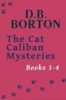 The Cat Caliban Mysteries - BORTON,  D B - 9781735267531