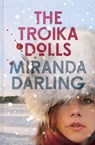 The Troika Dolls - Miranda Darling - 9781735560625