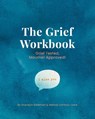 The Grief Workbook - Gracelyn Bateman ; Melody Lomboy-Lowe - 9781735595849