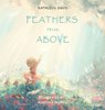 Feathers from Above - Kathleen Davis - 9781736113240