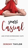 Smart Casual - TAYLOR,  Jeremy - 9781736127704