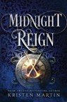 Midnight Reign - Kristen Martin - 9781736158579