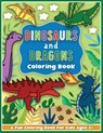Dinosaurs and Dragons Coloring and Workbook - Colorful Creative Kids - 9781736166017