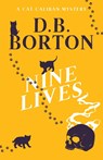 Nine Lives - D B Borton - 9781736351956