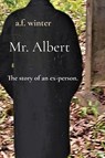 Mr. Albert - WINTER,  A. F. - 9781736779316