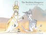 The Brothers Kangaroo - Sarah Russell Spray - 9781737008231