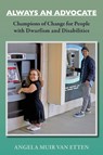 Always an Advocate - Angela Muir Van Etten - 9781737333609