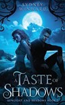 A Taste of Shadows - WINWARD,  Sydney - 9781737485438