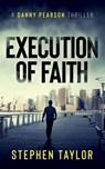 Execution Of Faith - Stephen Taylor - 9781739163617