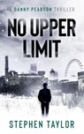 No Upper Limit - Stephen Taylor - 9781739163679
