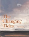 The Changing Tides - Roberta Hall McCarron - 9781739174033
